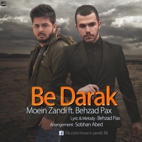 دانلود آهنگ جدید بهزاد پکس و معین زندی به نام به درک دانلود آهنگ جدید بهزاد پکس و معین زندی به نام به درک